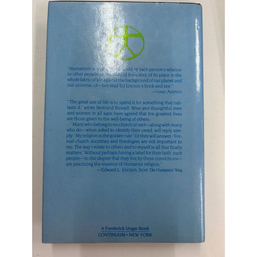 The Humanist Way Edward L.‎ Ericson 1988 Introduction Ethical Religion Continuum